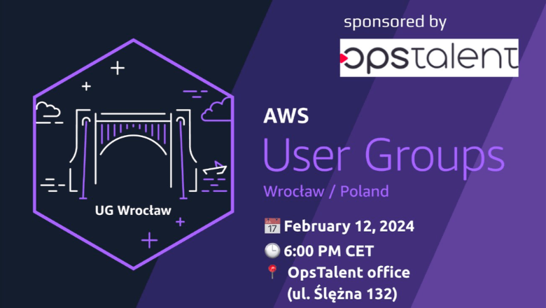 AWS User Group Wrocław - meetup luty 2024