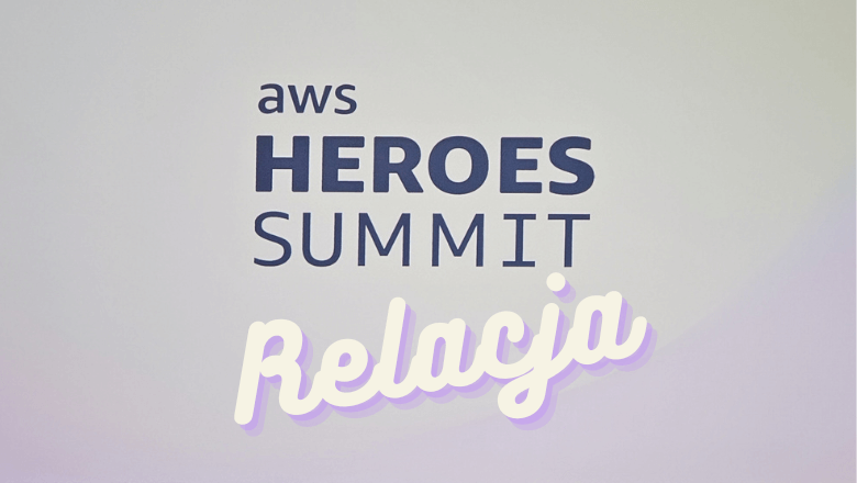 AWS Heroes Summit